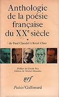 Anthologie de la poesie française du XXè siècle, de Paul Claudel à René Char B00147OWD4 Book Cover
