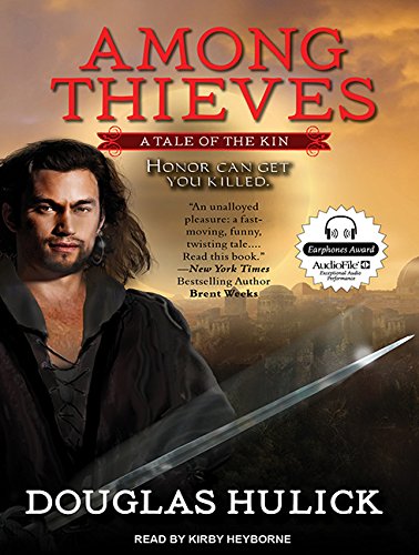 Among Thieves: A Tale of the Kin: 1