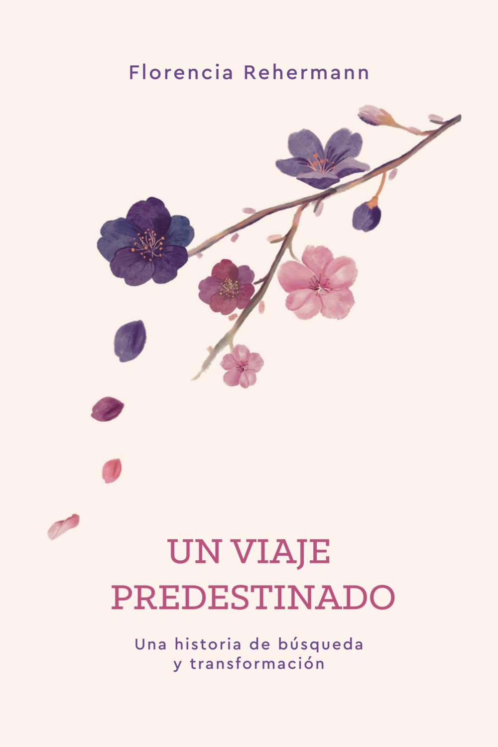Un viaje predestinado: Una historia de búsqueda y transformación