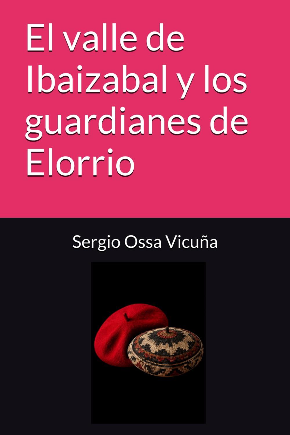 El valle de Ibaizabal y los guardianes de Elorrio