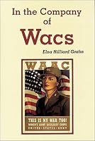 In the Company of Wacs 0897451597 Book Cover
