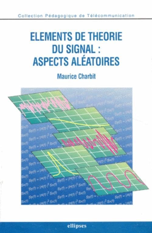 Éléments de théorie du signal : Aspects aléatoires