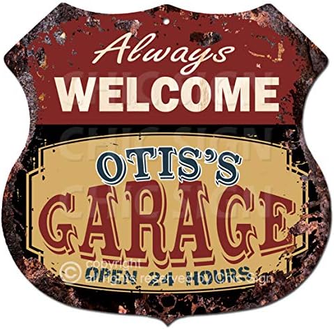 Always Welcome OTIS’S GARAGE Open 24 hours Rustic Chic Sign Vintage Retro 11.5 x 11.5 pulgadas Escudo de metal placa tienda hogar hombre cueva