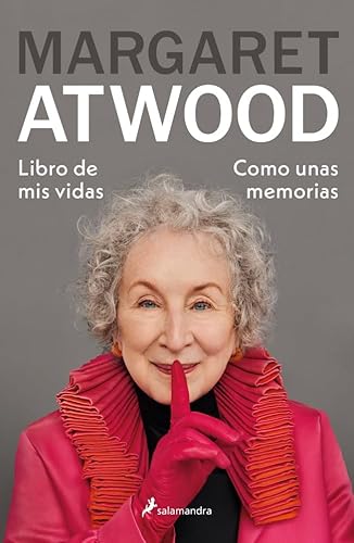 Libro de mis vidas: Como unas memorias (Salamandra Narrativa) Libro de mis vidas: Como unas memorias (Salamandra Narrativa)
