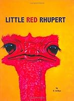 Little Red Rhupert 0978514408 Book Cover