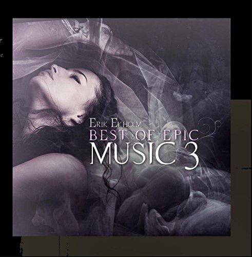 Best of Epic Music 3
