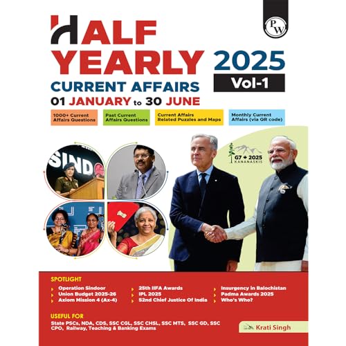 Image of PW Half Yearly Current Affairs Magazine Vol. 1 January to June 2025 By Krati Singh | For SSC, Banking, Teaching, Railway, Defence and Other ... English Edition [Paperback] Krati Singh