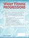 Water Fitness Progressions