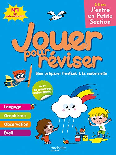 Jouer pour réviser - J'entre en Petite Section - Cahier de vacances 2023