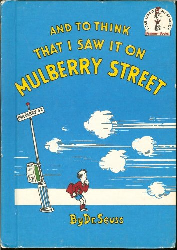 And to Think That I Saw It on Mulberry Street B004QQXYXE Book Cover