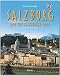 Produktbild Journey through Salzburg and the Salzburger Land - Reise durch SALZBURG und das Salzburger Land: Ein Bildband in englischer Sprache mit über 180 ... Sprache mit über 180 Bildern - STÜRTZ Verlag