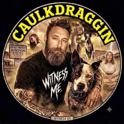 Interview With Caulkdraggin