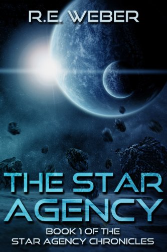 Télécharger The Star Agency (The Star Agency Chronicles Book 1) (English Edition) Livre eBook France