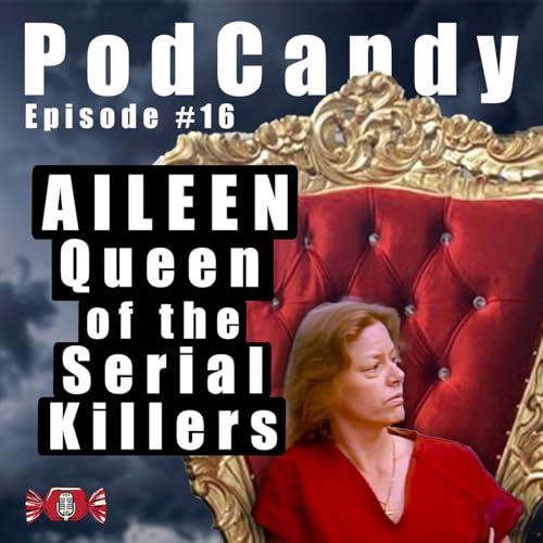 Aileen: Queen of the Serial Killers