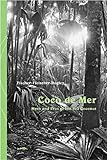 Coco de mer: Myth and Eros of the Sea Cocnut
