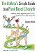 The Athlete's Simple Guide to a Plant-Based Lifestyle: How to easily improve your health, performance, and longevity. Works for non-athletes, too!