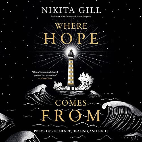 Where Hope Comes From by Nikita Gill episode artwork