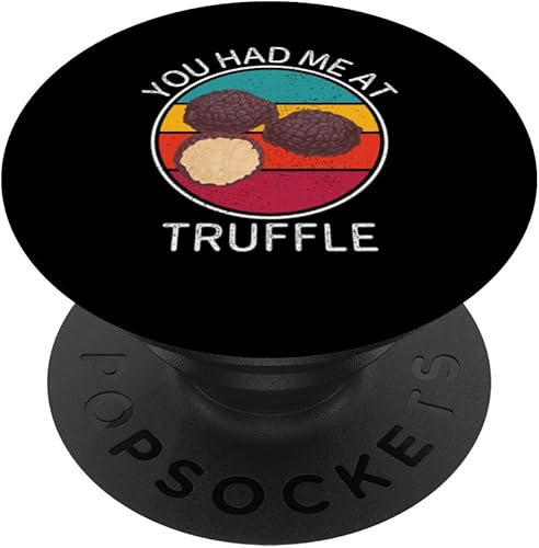 Vintage Truffle You Had Me At Truffle Food Lover PopSockets Standard PopGrip