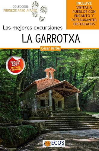 Las mejores excursiones. La Garrotxa (Pirineos paso a paso)