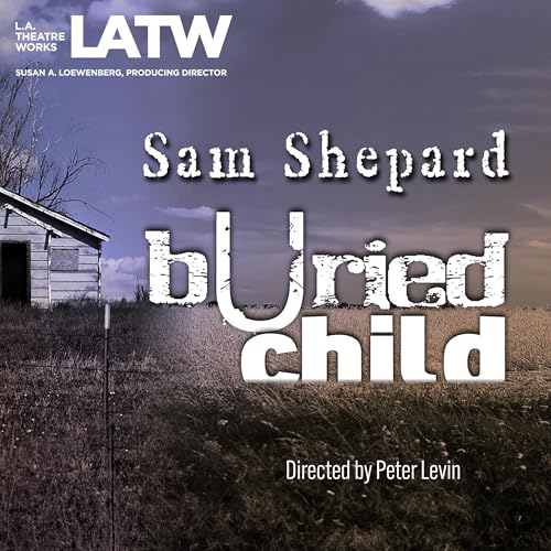 Listen to Buried Child by Sam Shepard episode artwork