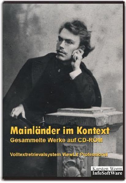 Mainländer im Kontext. Gesammelte Werke auf CD-ROM: Mit dem Volltextretrieval- und Analysesystem ViewLit Professional für Windows 10, 7, Vista, XP und ... Verlag) (Literatur im Kontext auf CD-ROM)