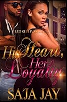 His Heart Her Loyalty 1548208027 Book Cover