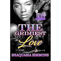 The Grimiest Love Audiolibro Por Shaquasia Simmons arte de portada