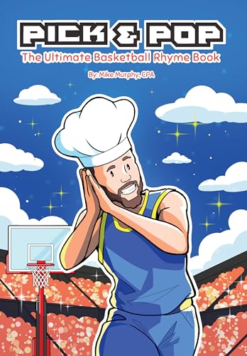 PICK & POP: The Ultimate Basketball Rhyme Book