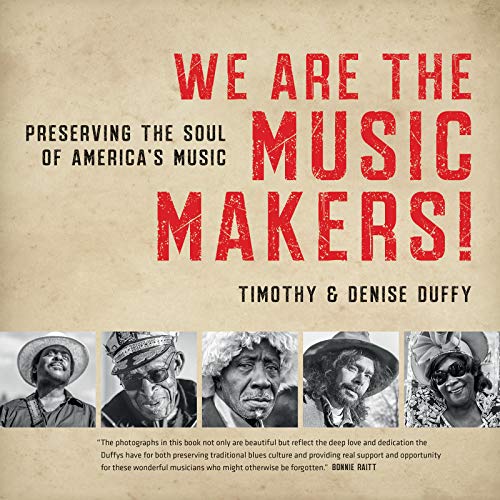 🔊👍 Télécharger 📒📚📓📔 We Are the Music Makers!: Preserving the Soul of America's Music (English Edition) Francais PDF