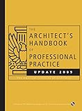 The Architect's Handbook of Professional Practice Update 2005 (Architect's Handbook of Professional Practice Update (W/CD))