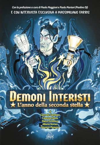 Demoni Interisti: L'anno della seconda stella