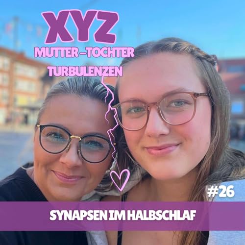 #26 Synapsen im Halbschlaf