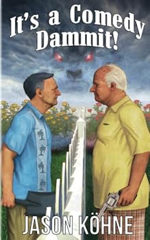 Paperback It's a Comedy, Dammit! Book