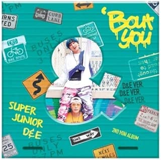 Super Junior-D&E 2ndミニアルバム - Bout You (D&E Ver.)
