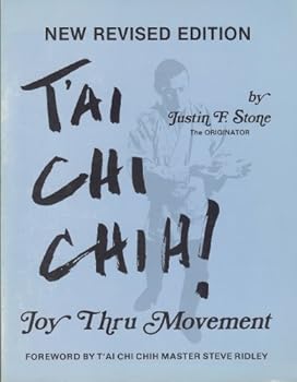 Paperback T'Ai Chi Chih!: Joy Thru Movement Book