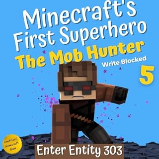 The Mob Hunter 5: Enter Entity 303 Audiobook By Write Blocked cover art