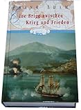  Eine Brigg zwischen Krieg und Frieden (David Winter - Abenteuer auf See - Band 9)