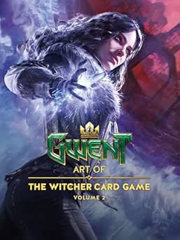 [本] GWENT; Art of The Witcher Card Game Volume 2