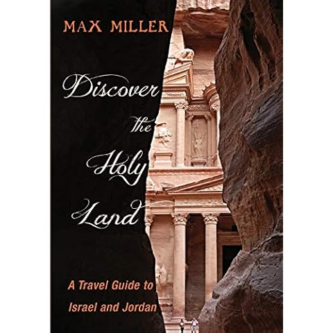 Discover the Holy Land: A Travel Guide to Israel and Jordan Cover