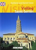 Visiter Saint Sernin 2879011434 Book Cover
