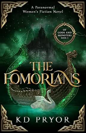 The Fomorians: A Paranormal Women's Fiction Novel (Of Gods and Monsters Book 3)
