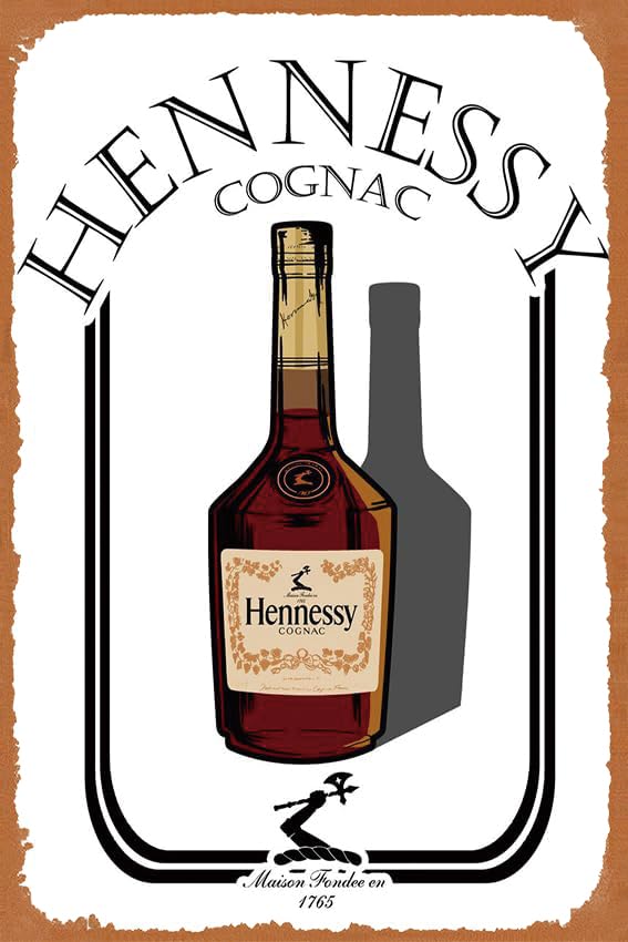 Shvieiart Metal Tin Sign Hennessy part 3 Decoration Wall Art Print Poster Wall Decoration for Garage Home Club Bar Coffee BBQ Shop 8 x 12 Inches