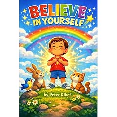 BELIEVE IN YOURSELF Audiolibro Por Peter Kibet arte de portada
