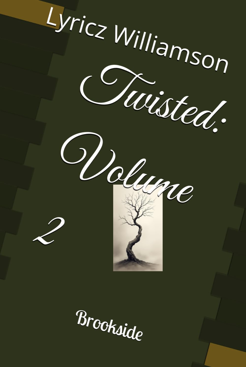 Twisted: Volume 2: Brookside