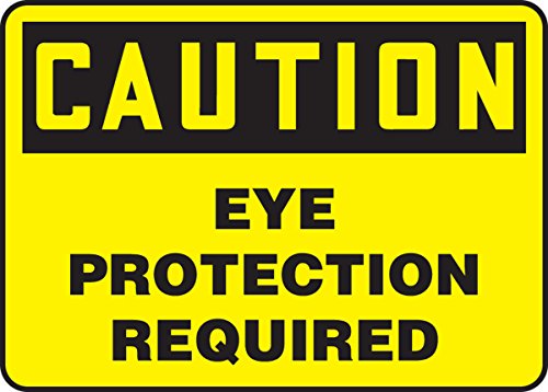Panneau Caution Eye Protection Required Accuform MPPA615XP 10x14" Accu-Shield
