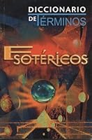 Diccionario de Terminos Esotericos 9706275096 Book Cover