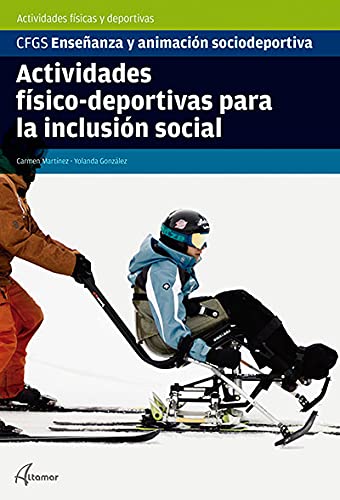 Actividades físico-deportivas para la inclusión social
