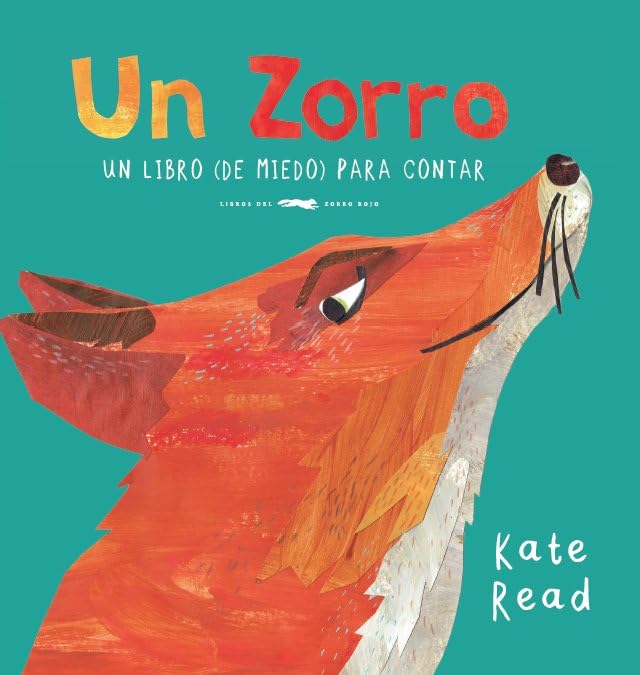 Un Zorro: Un libro (de miedo) para contar (INFANTIL)