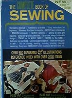 The Complete Book of Sewing :New and Revised Edition B000K96PXM Book Cover