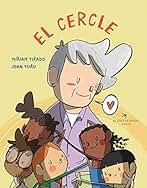 El cercle. Conte per tractar el conflicte i trobar-nos en la diferència. Míriam Tirado. + 4 anys: 12 (Caleta)